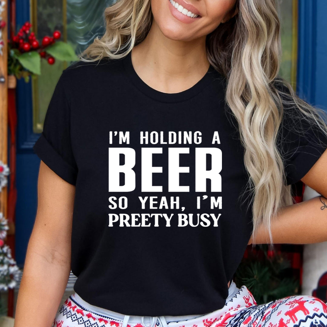 Holding A Beer - Unisex T-Shirt