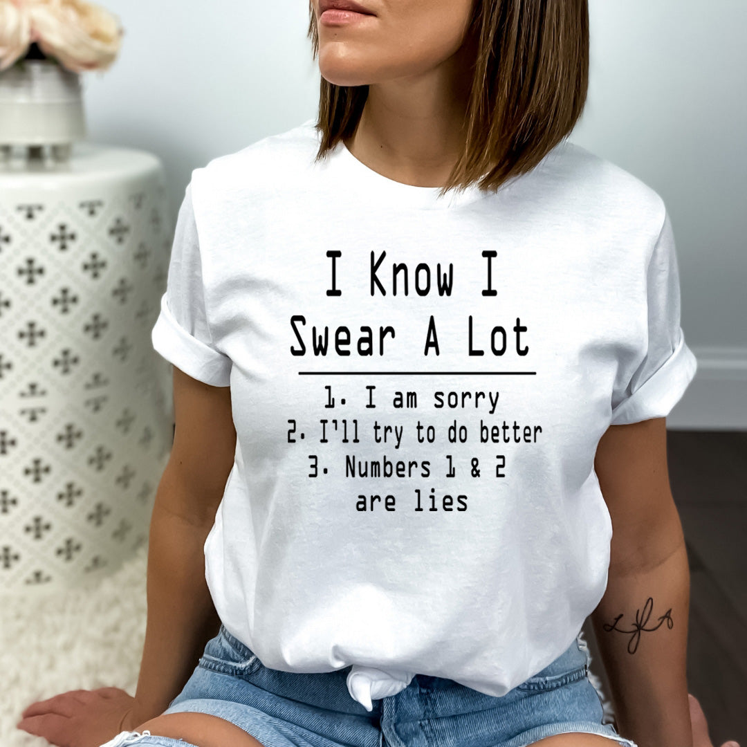 I Know I Swear A lot - Bella canvas