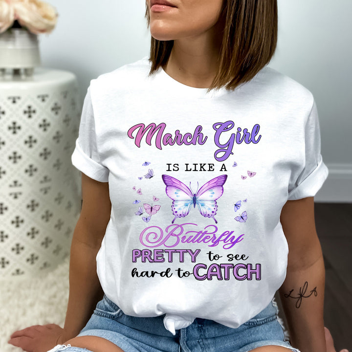 March Girl Is Like A Butterfly - Bella Canvas