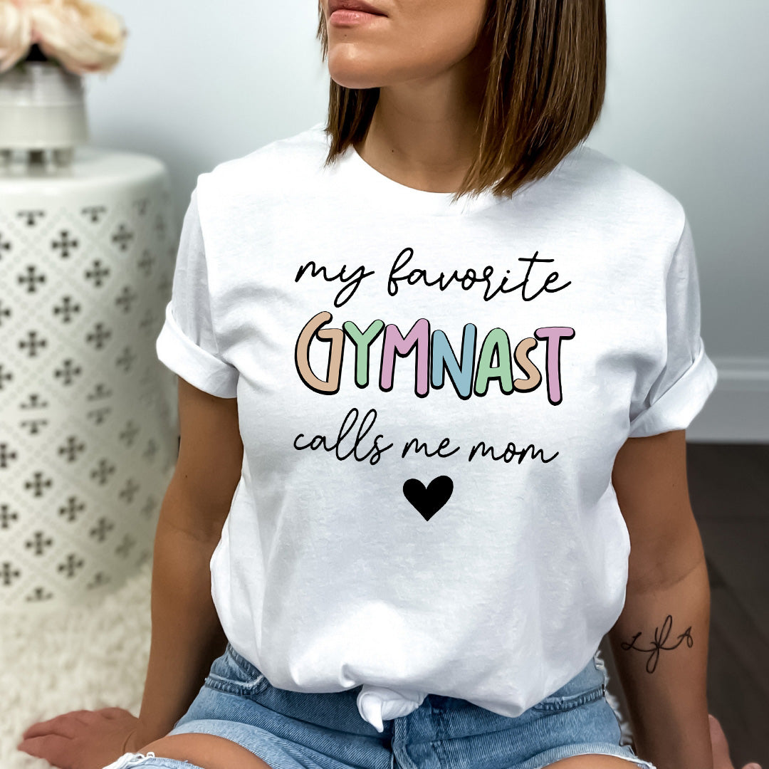 My Favorite Gymnast Calls Me Mom - Bella canvas