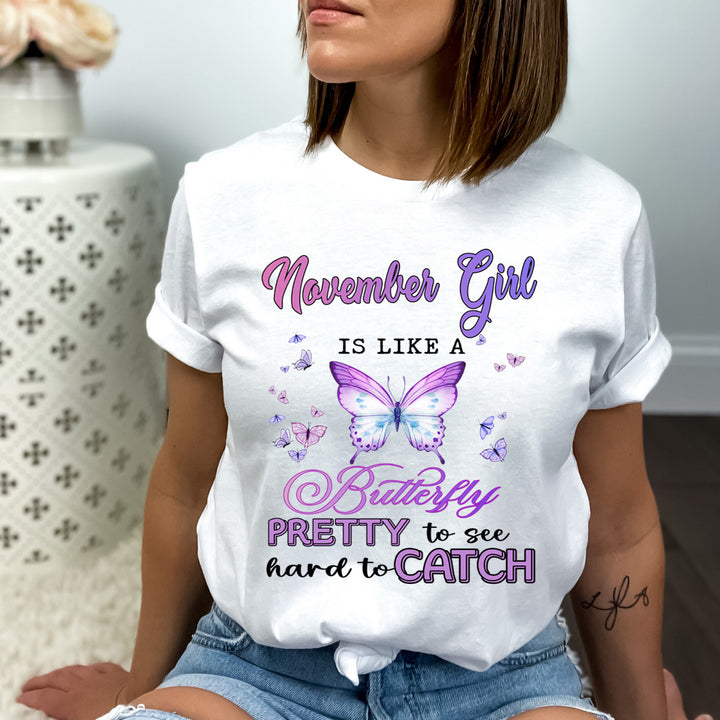 November Girl Is Like A Butterfly - Bella Canvas