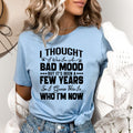 Bad Mood Few Years- Bella canvas