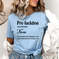 Pre- fucktion Noun - Bella canvas