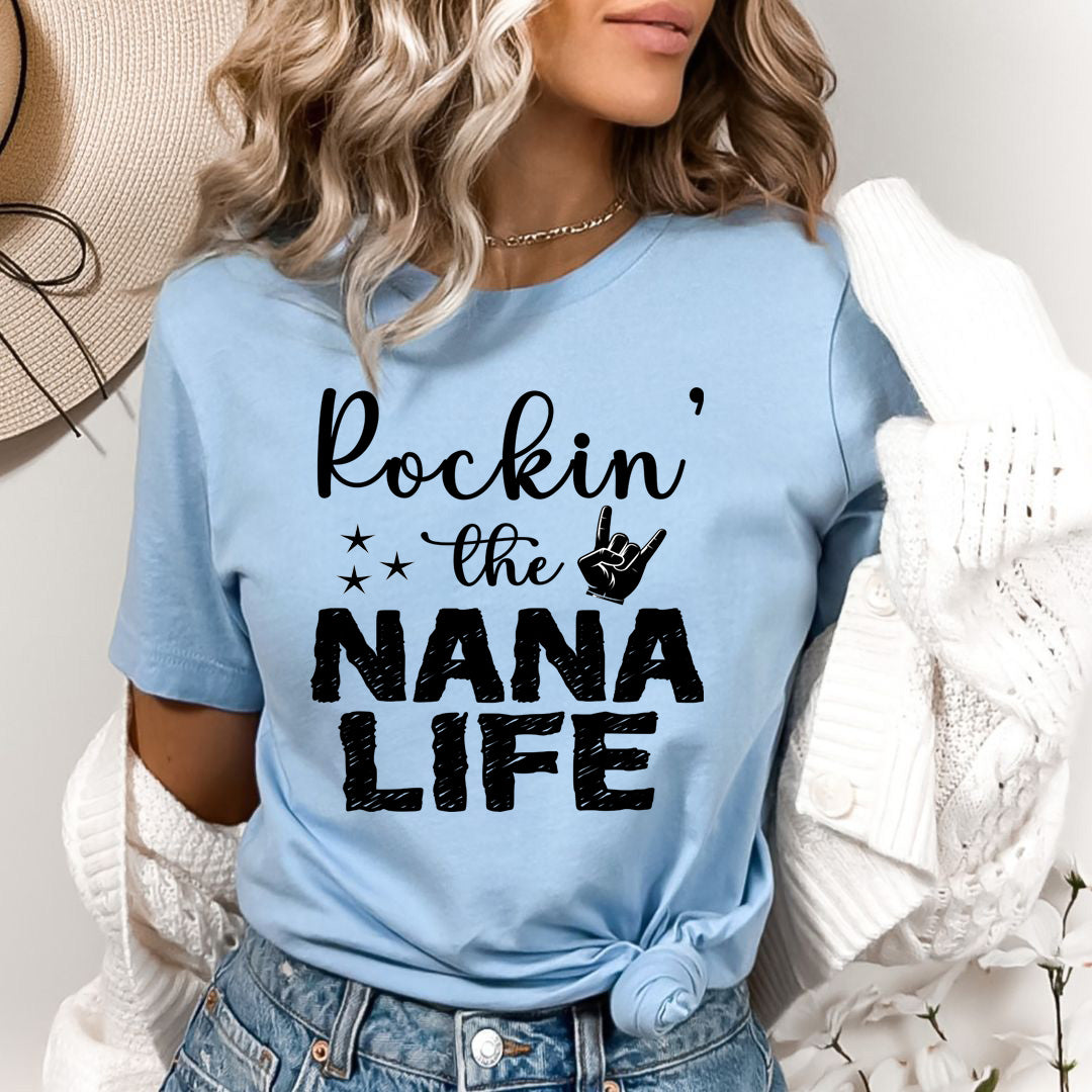 Rockin' the Nana Life - Bella canvas