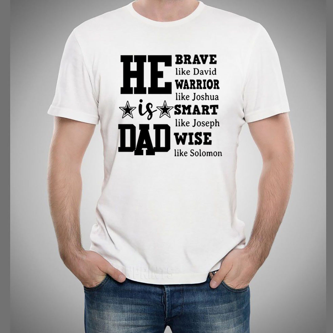 He Is Dad Brave Like David - Men's Tee