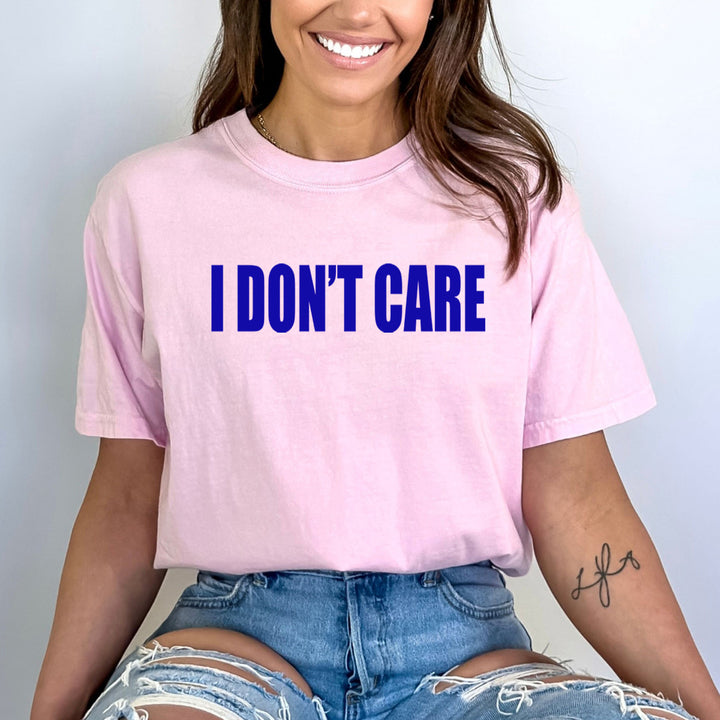 Don't Care (New) - Bella Canvas