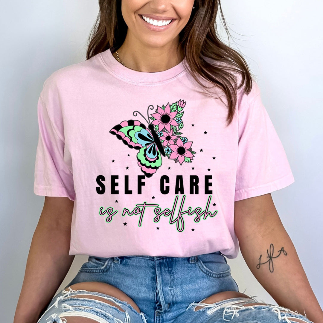 Self-Care Is not Selfish - Bella canvas