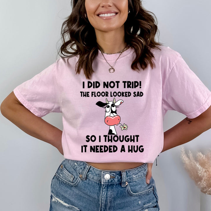 I Did Not Trip - Bella Canvas