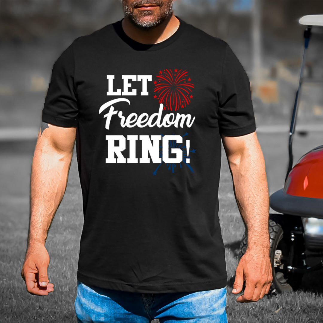 Let Freedom Ring - Men's Tee