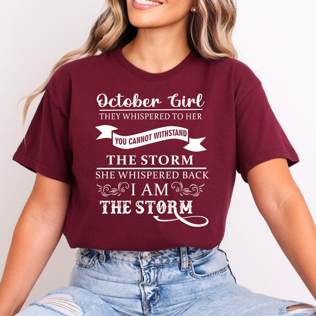 October Girl ( I Am The Storm)- Bella Canvas