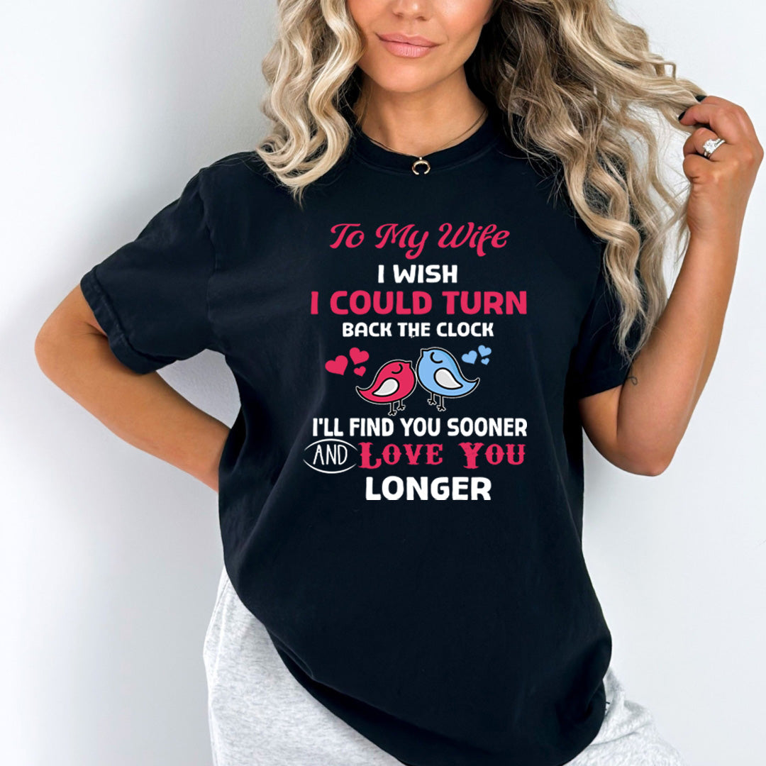 I Wish I Could Turn Back The Clock - Bella Canvas