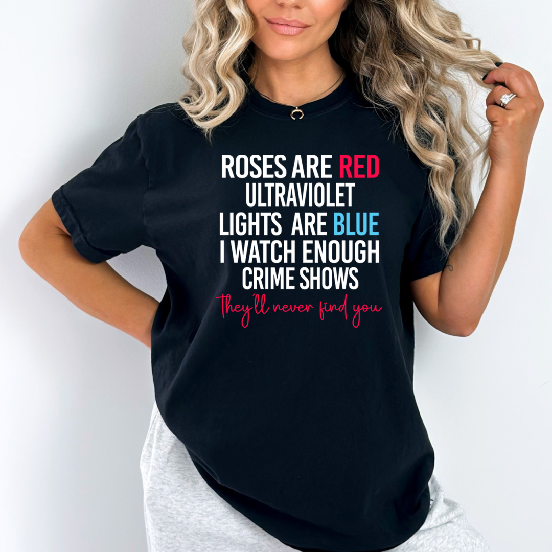 Roses Are Red Lights Are Blue - Unisex T-Shirt