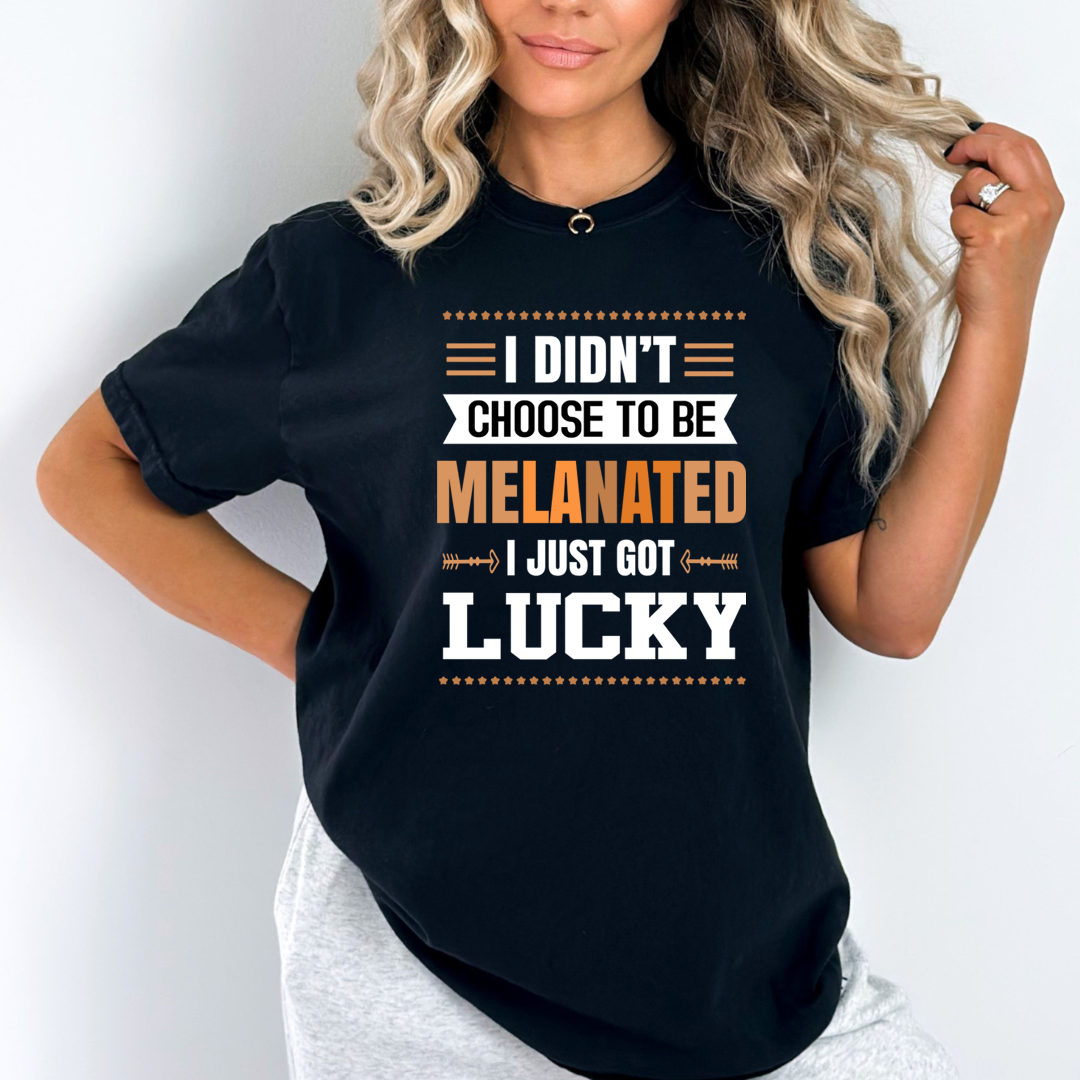 I Just Got Lucky - Unisex T-Shirt