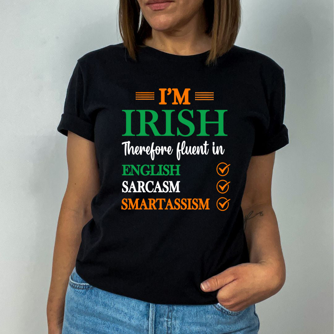 I'M IRISH - Unisex T-Shirt