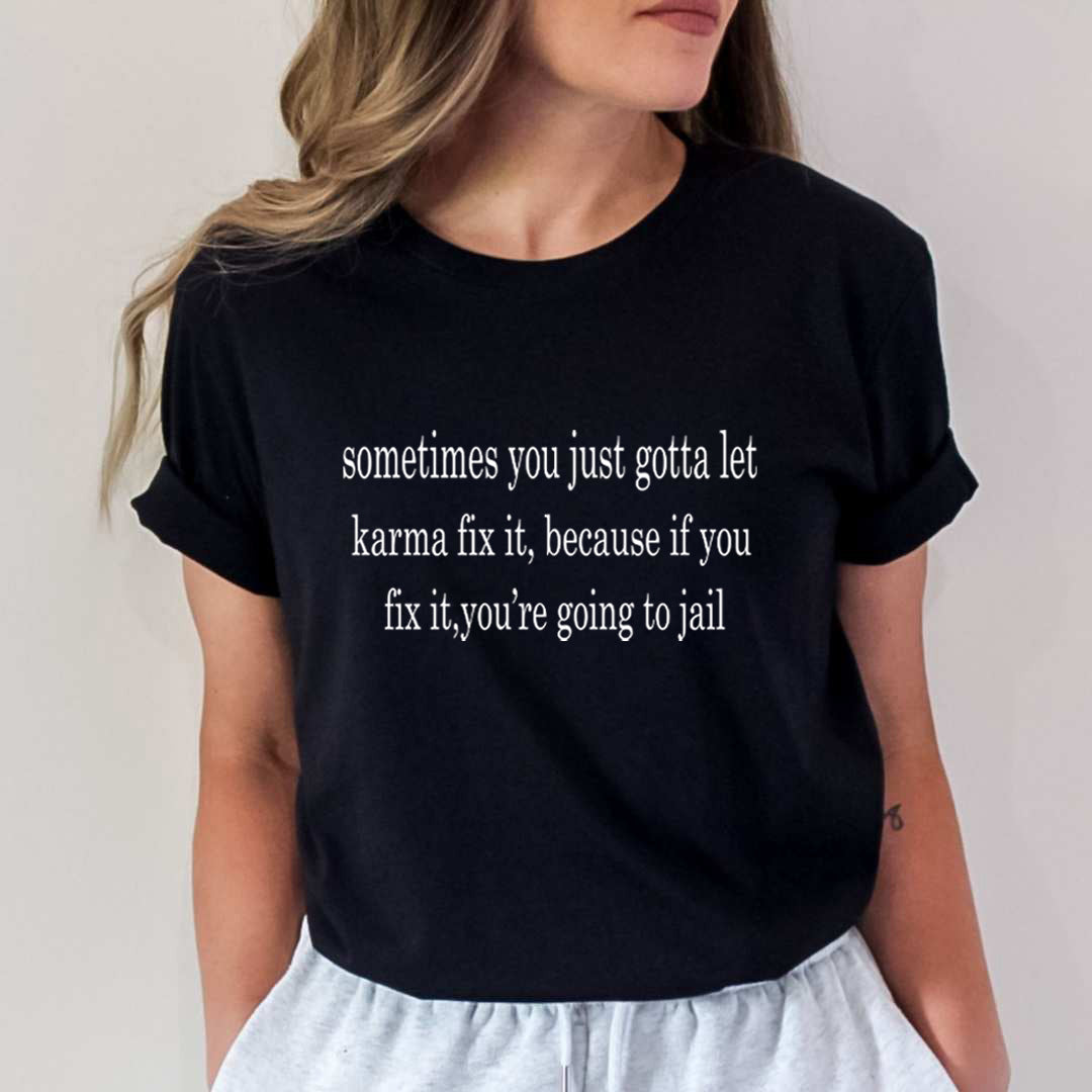 You're Going To Jail - Unisex T-Shirt