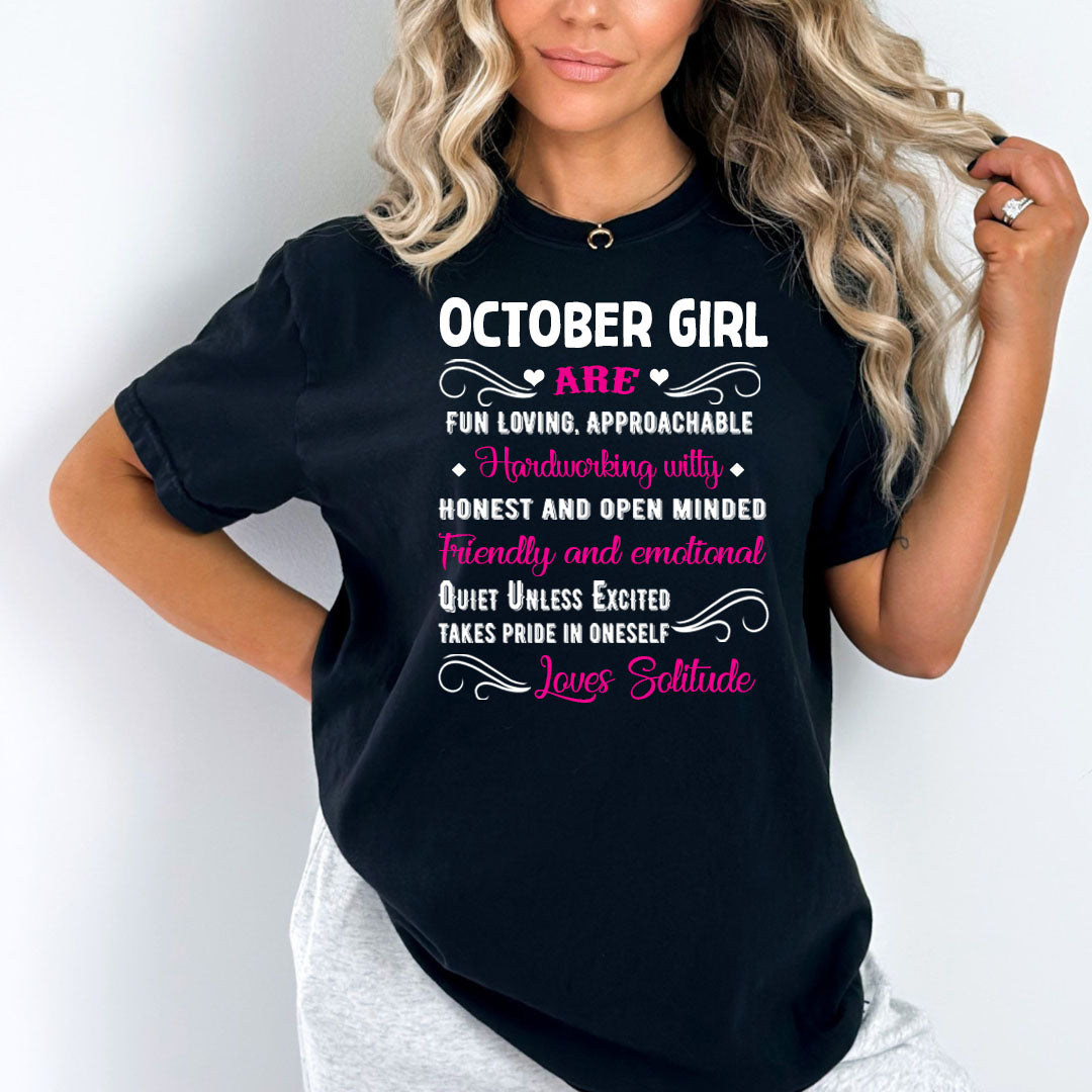 Hardworking,Witty,Quiet Unless Excited - October Girl - Bella Canvas