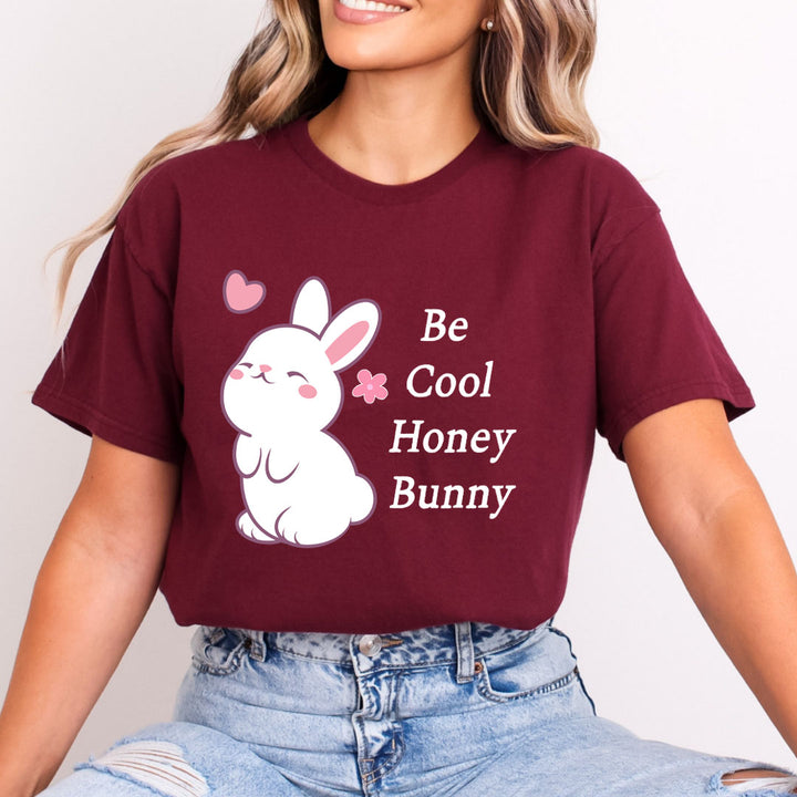 Be Cool Honey Bunny - Bella canvas