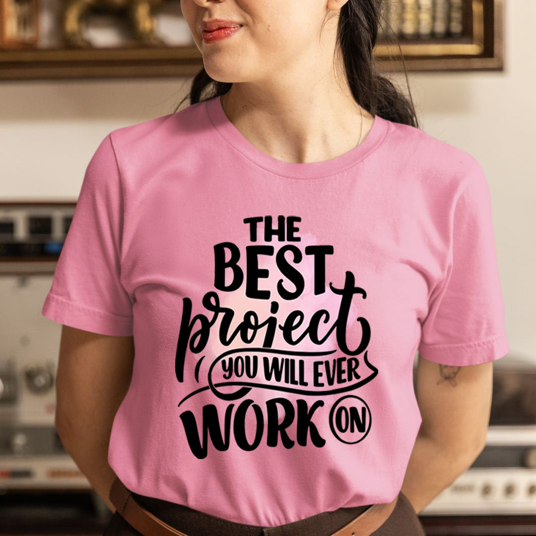 Best Project - Unisex T-Shirt