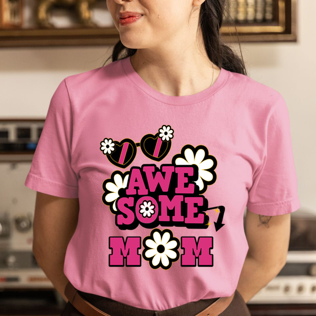 Awesome Mom - Unisex T-Shirt