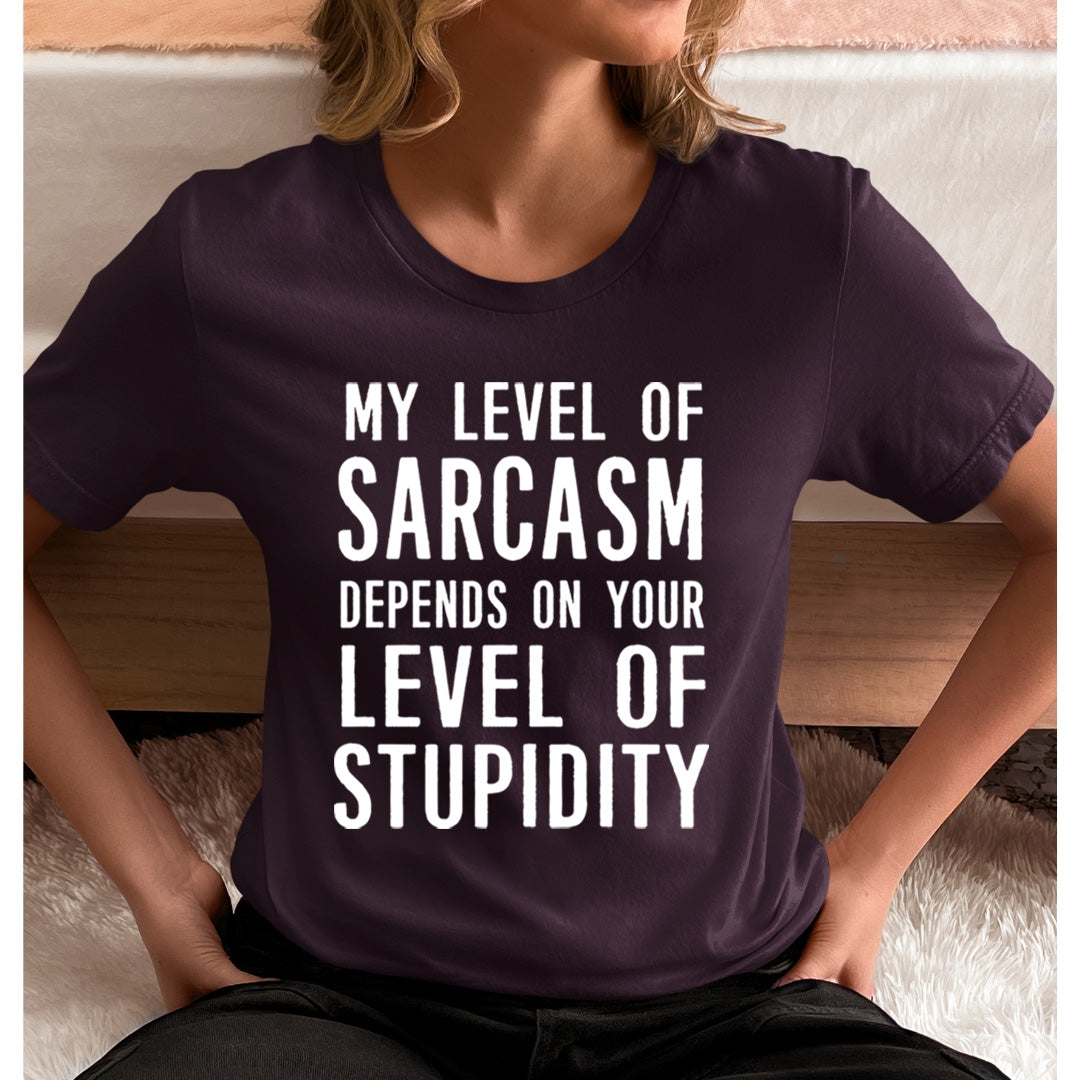 Level Of Stupidity - Unisex T-Shirt