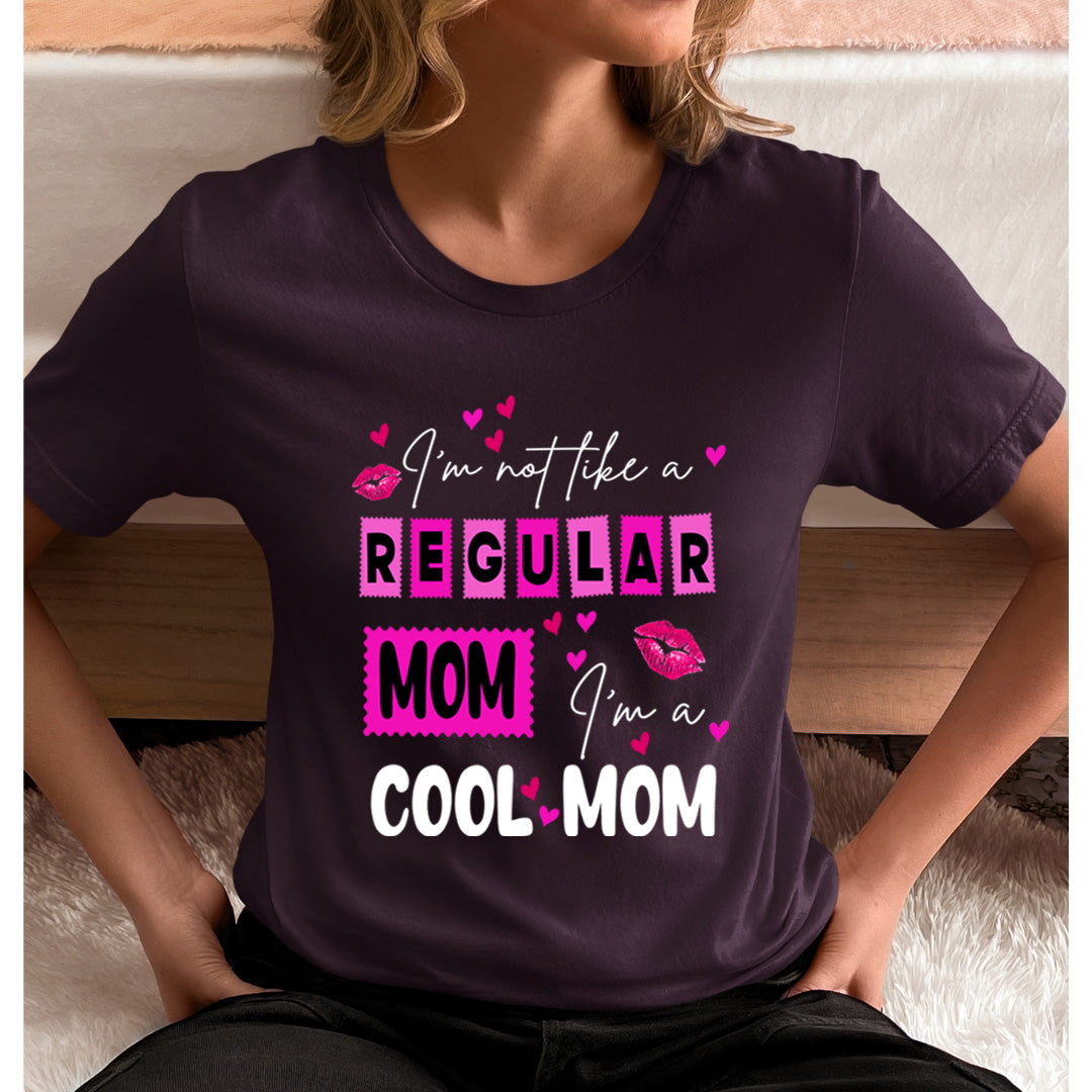 I'm A Cool Mom - Unisex T-Shirt