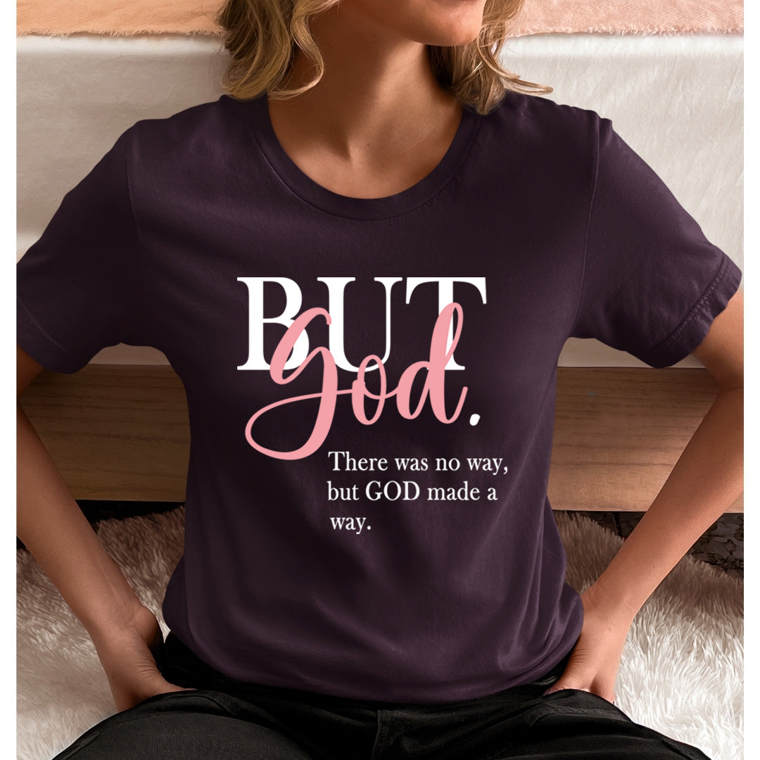 God Made a Way - Unisex T-Shirt