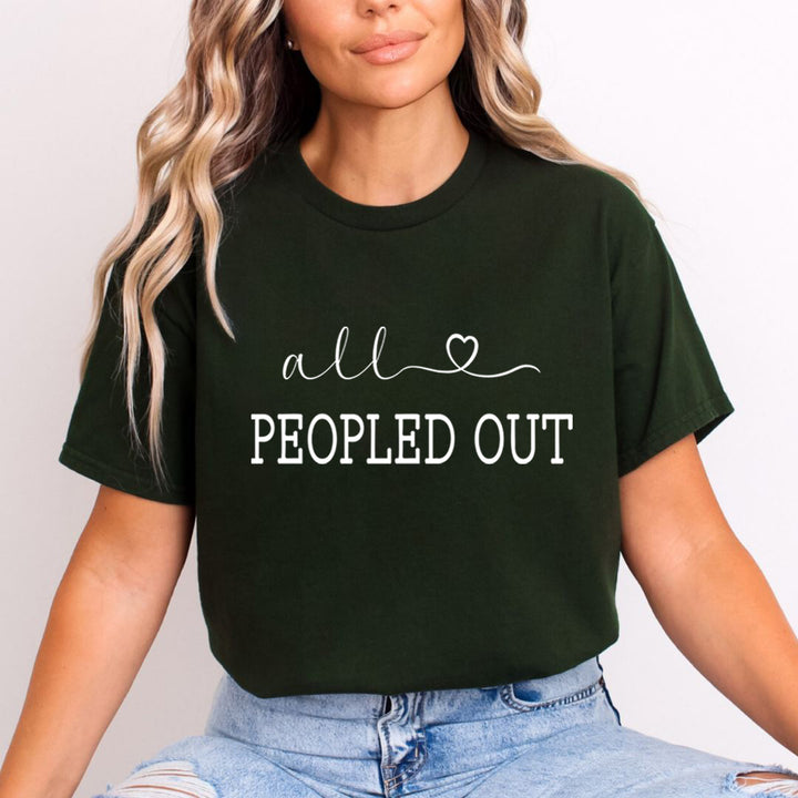 All Peopled Out - Unisex T-Shirt
