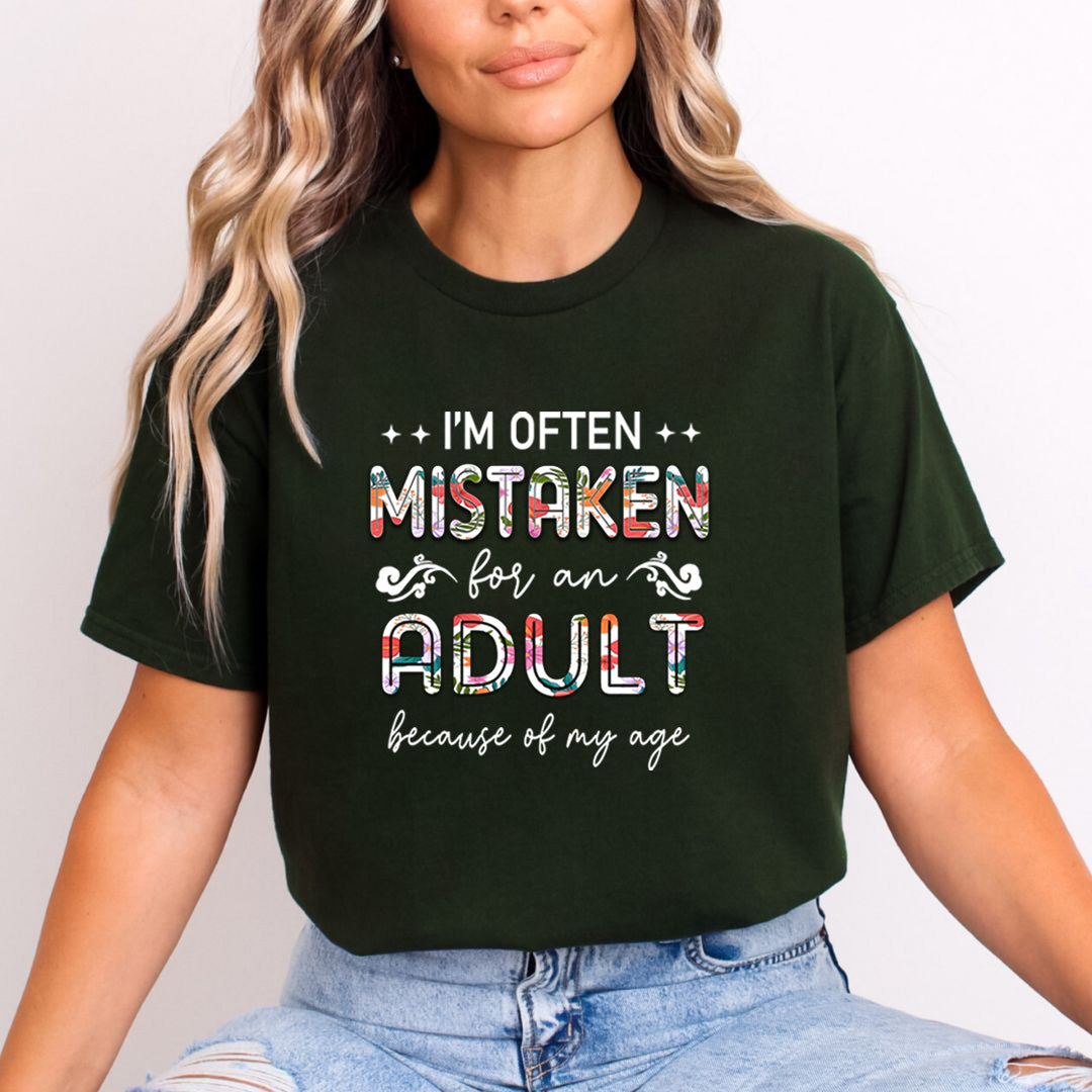 Mistaken For an Adult - Unisex T-Shirt