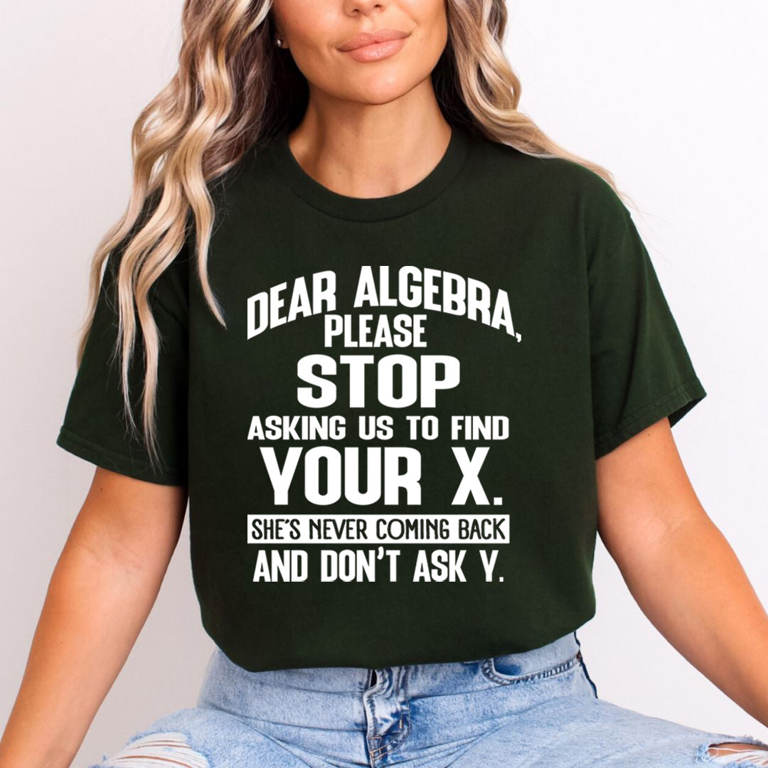 Stop Find Your X - Unisex T-Shirt