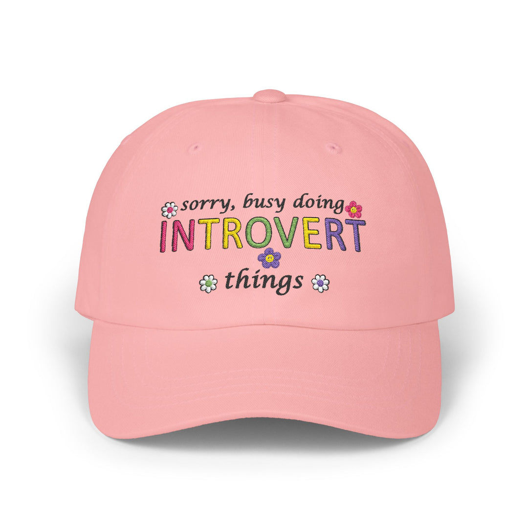 Sorry, Busy Doing Introvert Things - Embroidery Design (Cap)