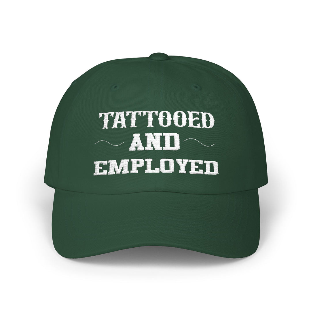 Tattooed And Employed - Embroidery Design (Cap)