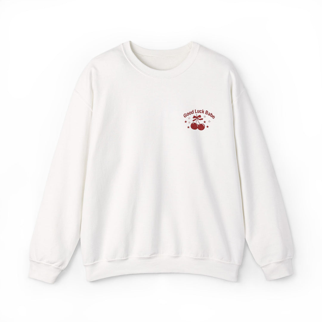 Good Luck Babe - Embroidery Design (Sweatshirt & Hoodie)