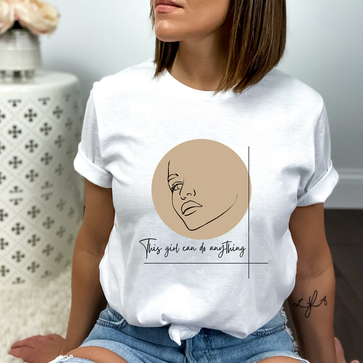 This Girl Can Do Anything - Bella Canvas