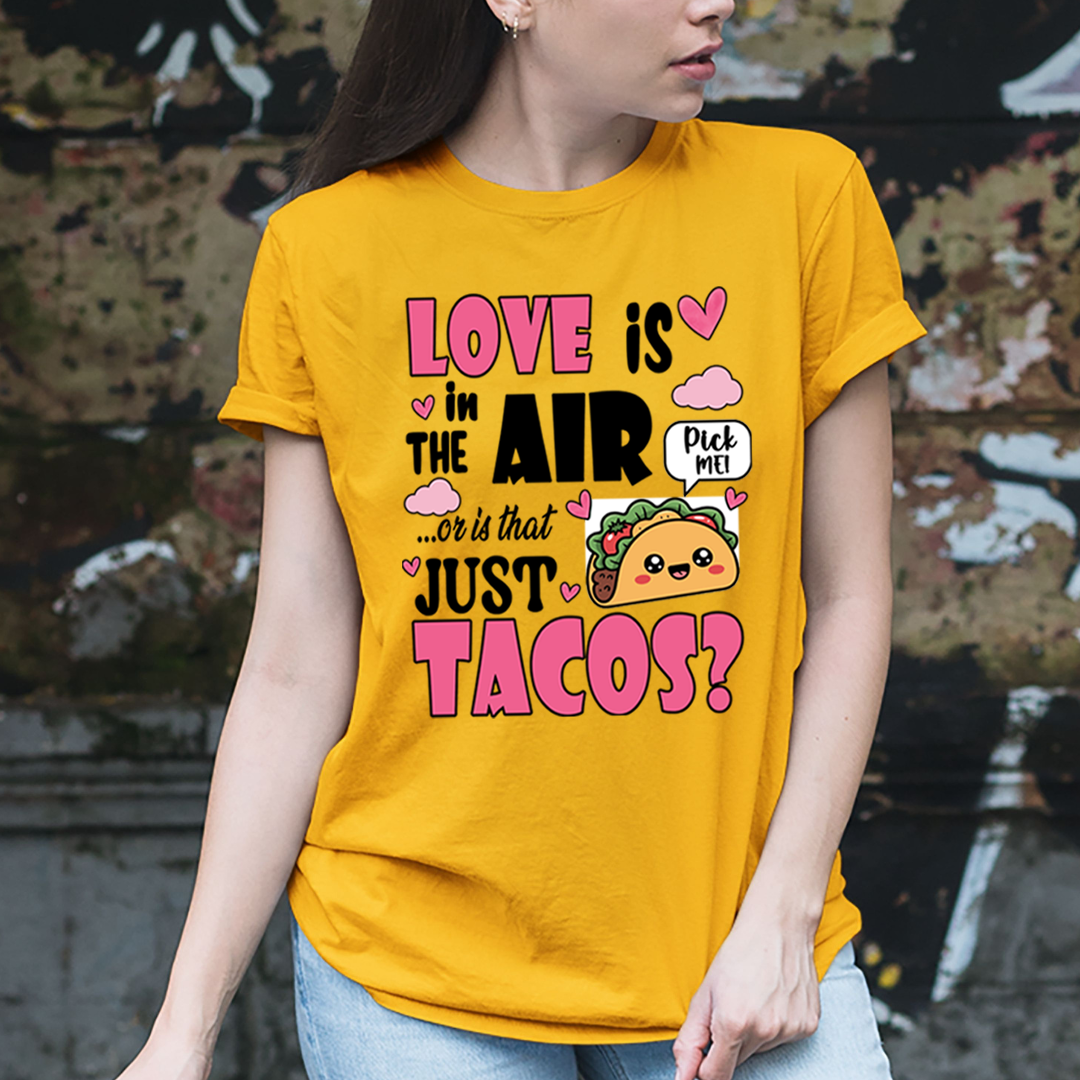 Just Tacos? - Unisex T-Shirt