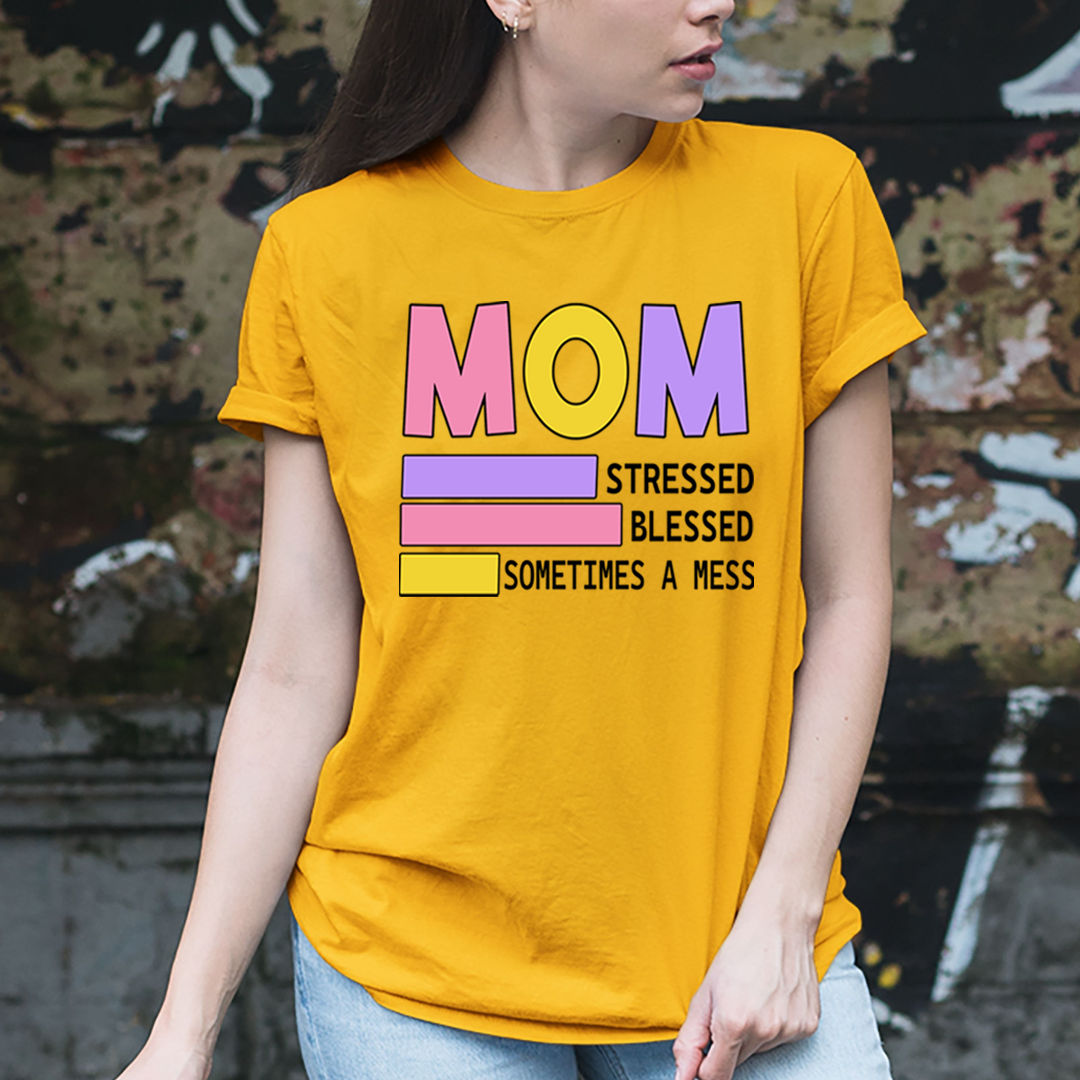 Mom Stressed Blessed Sometimes - Unisex T-Shirt