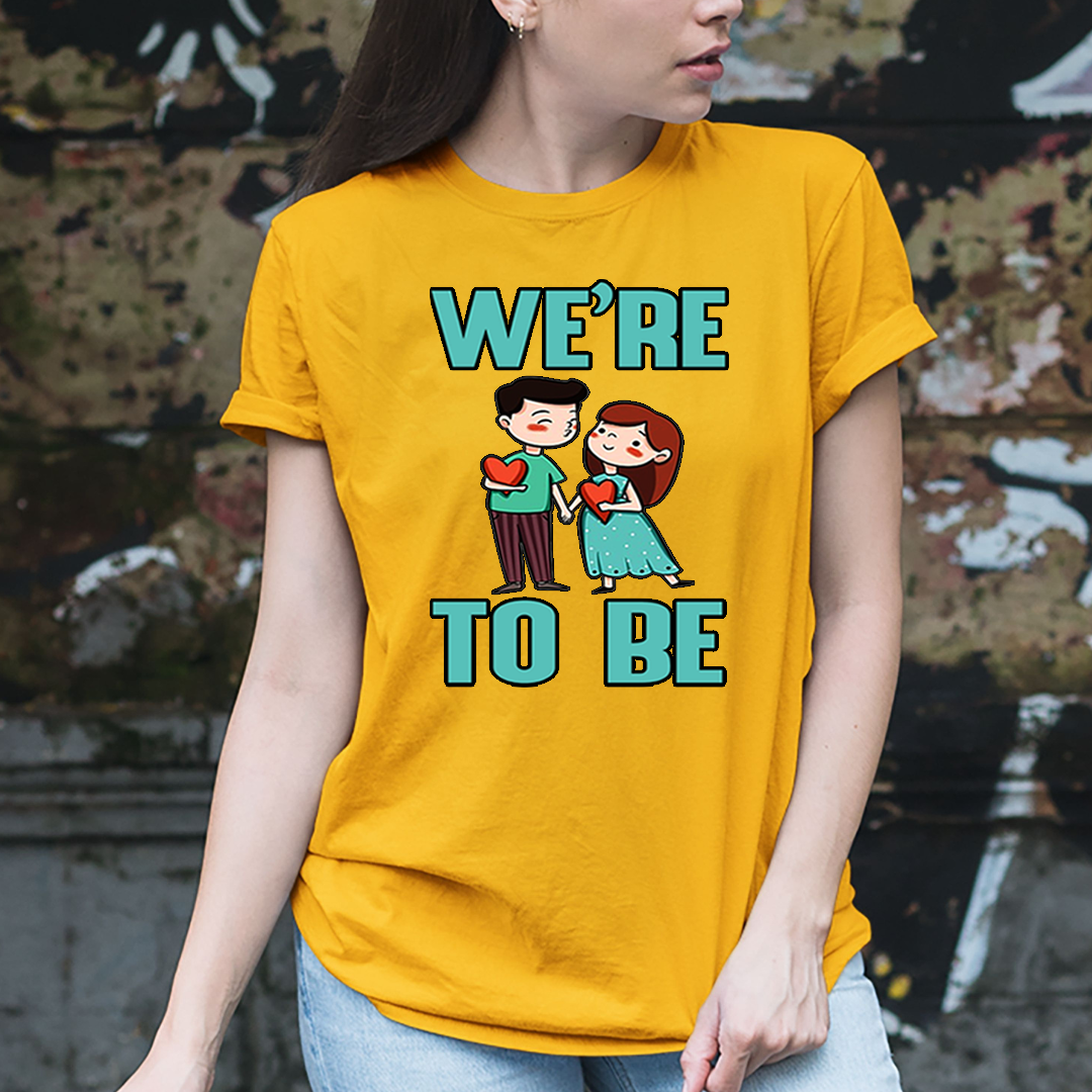 WE ARE TO BE - T-Shirt