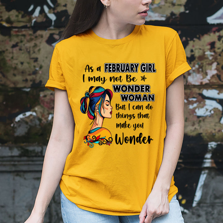 February Girl - Wonder Woman - Unisex T-Shirt