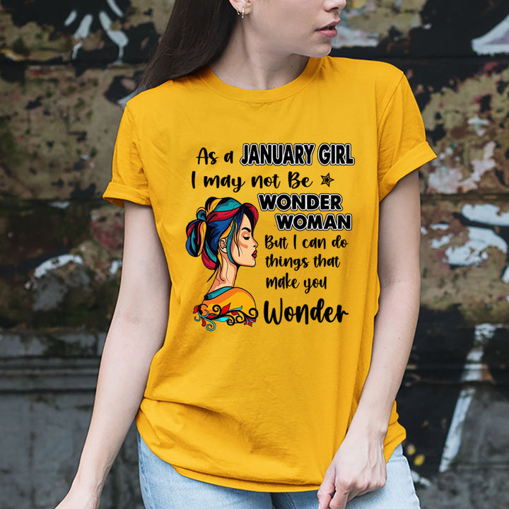 January Girl - Wonder Woman - Unisex T-Shirt