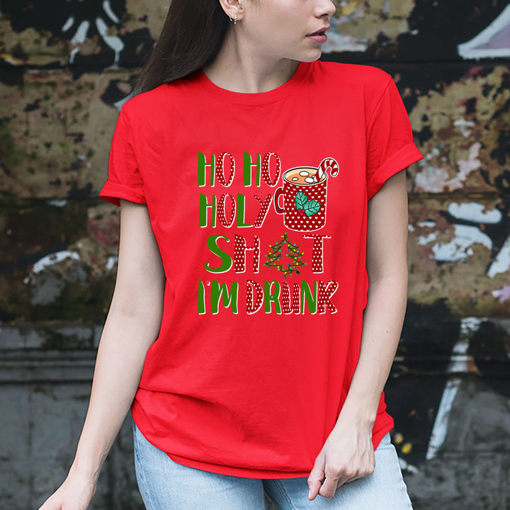 "Ho Ho Holy Shit I'm Drunk "