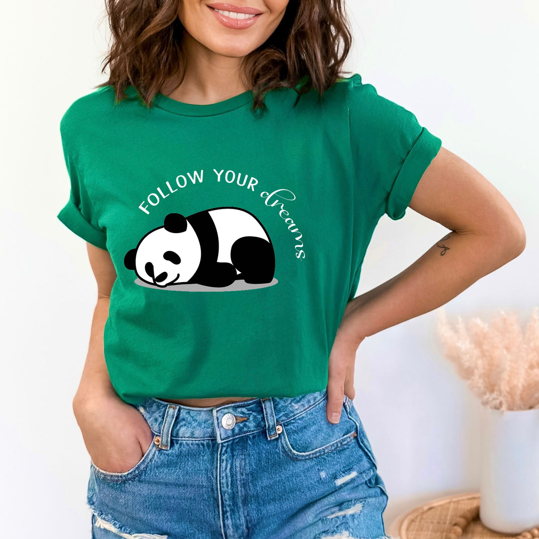 Follow Your Dreams - Bella canvas
