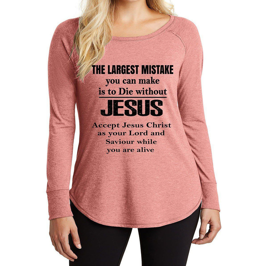 "THE LARGEST MISTAKE"- Long Sleeve