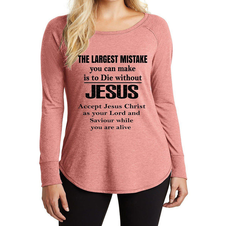 "THE LARGEST MISTAKE"- Long Sleeve