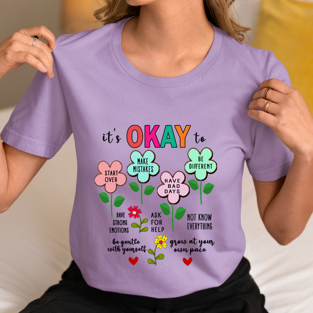 It's Okay To Make Mistakes - Unisex T-Shirt