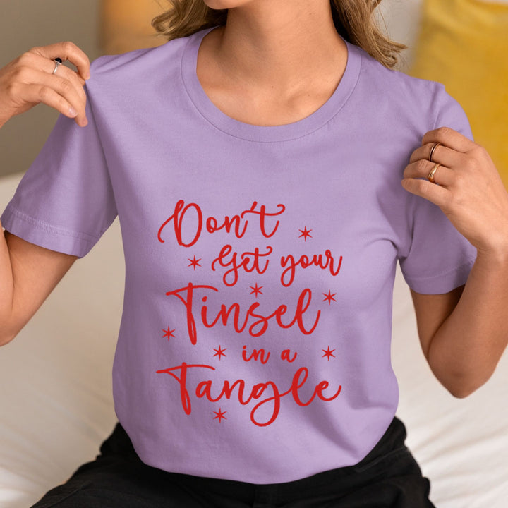 Get Your Tinsel - Unisex T-Shirt