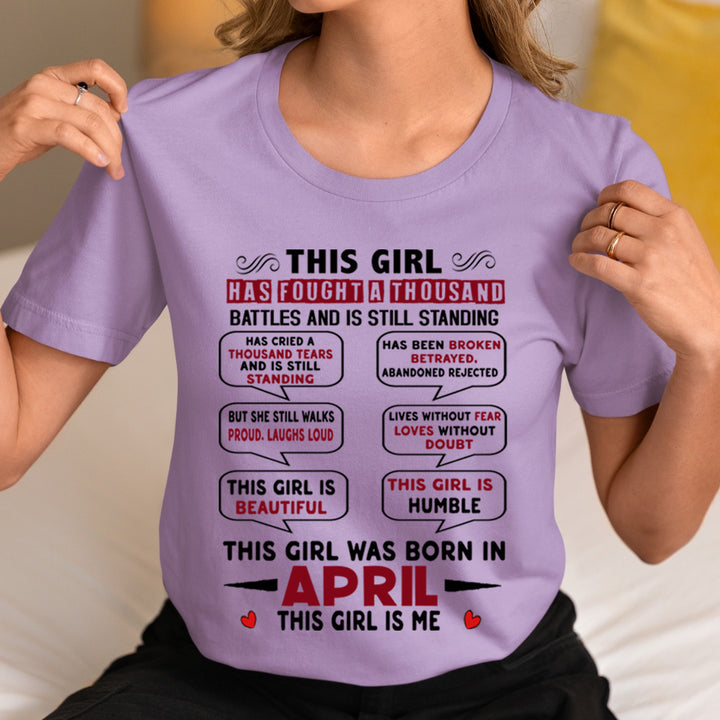 This Girl Was Born In April - Unisex T-Shirt