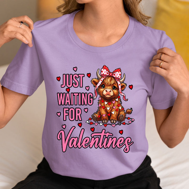 Just Waiting For Valentine - Unisex T-Shirt
