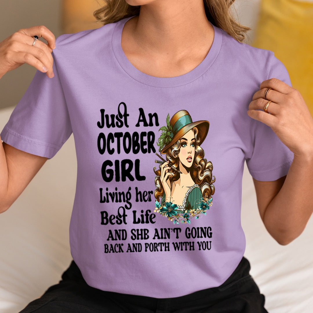 October Girl Living Her Best Life - Unisex T-Shirt