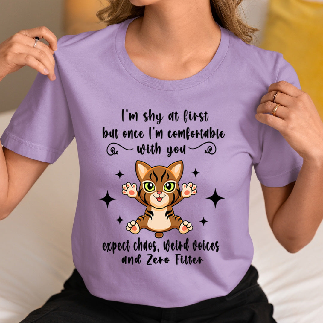 Shy At First but Once Comfortable Zero Filter - Unisex T-Shirt