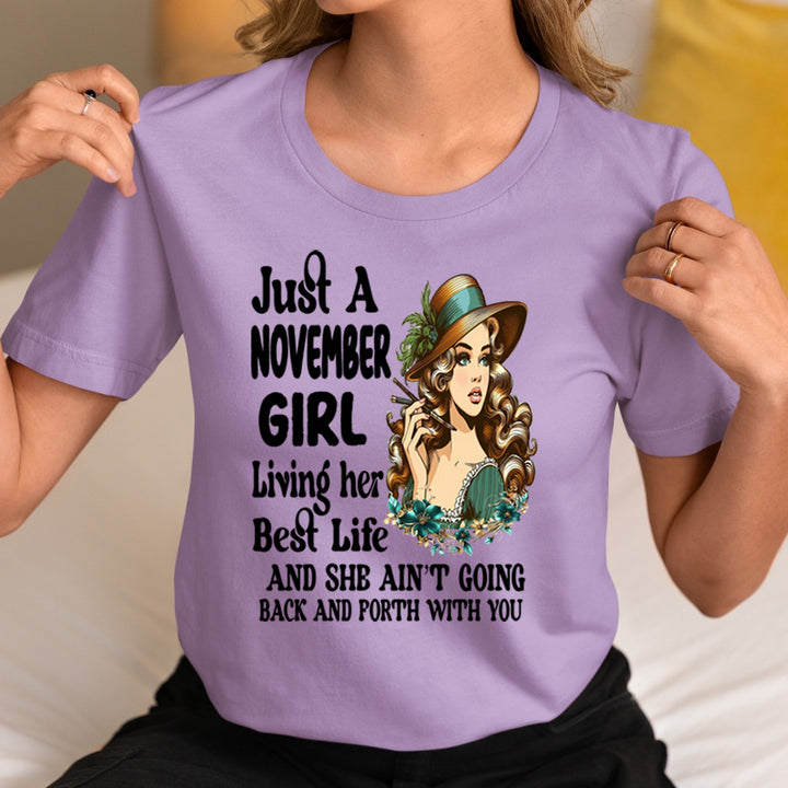 November Girl Living Her Best Life - Unisex T-Shirt