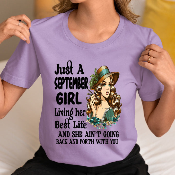 September Girl Living Her Best Life - Unisex T-Shirt